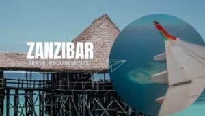 zanzibar travel requirements