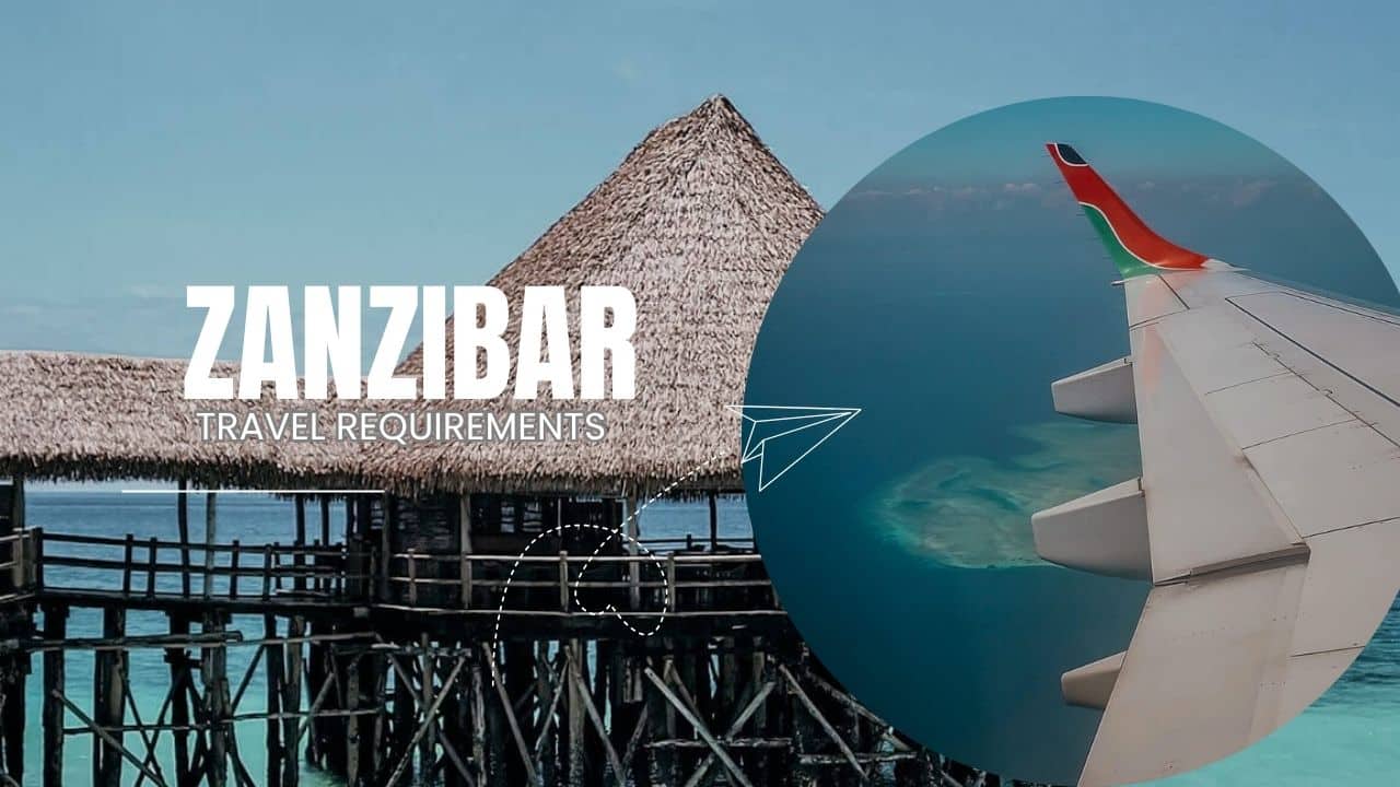 zanzibar travel requirements