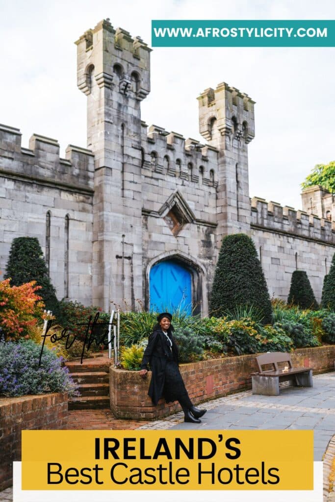 pinterest pin of ireland's best castle hotels