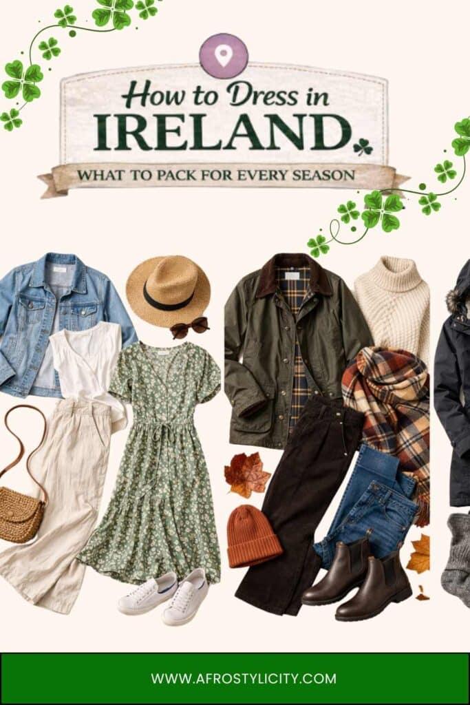what to pack and wear in the emerald isle